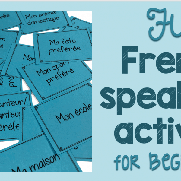 Quick and easy French speaking activity for beginners