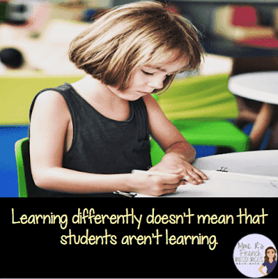 Learning differently doesn't mean that students aren't learning.