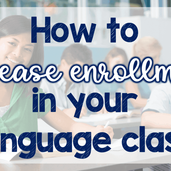 Increase enrollment in French
