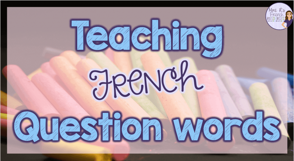 teaching-French-question-words