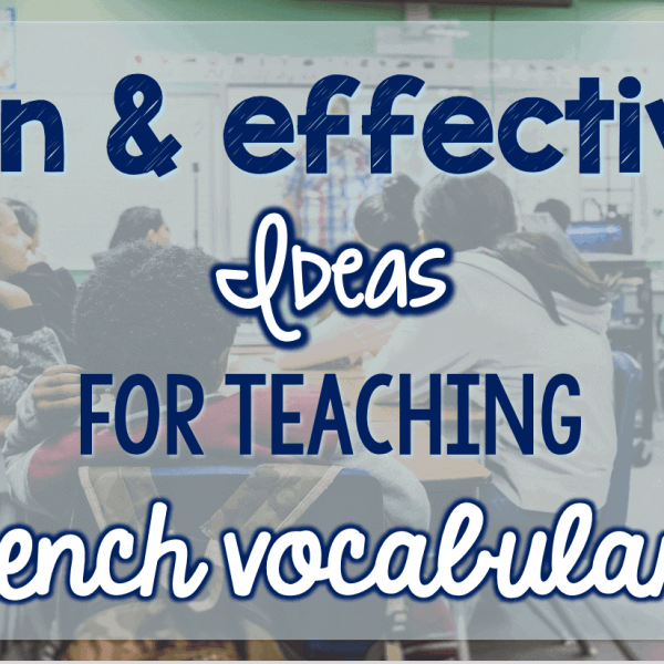 French vocabulary teaching ideas