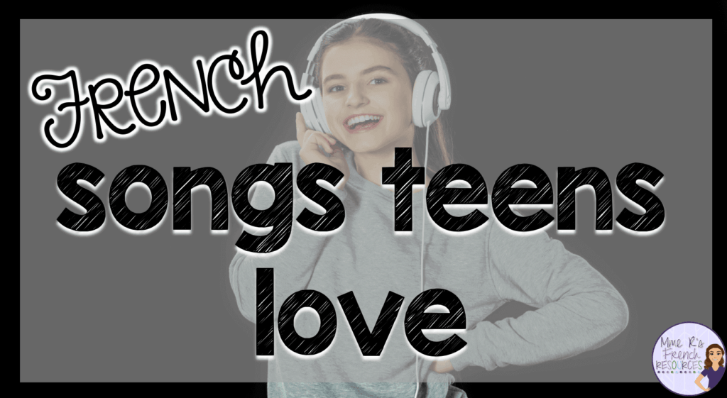 French songs for teens
