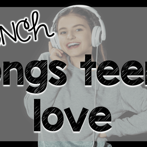 15 Upbeat French songs for teens they’ll love!