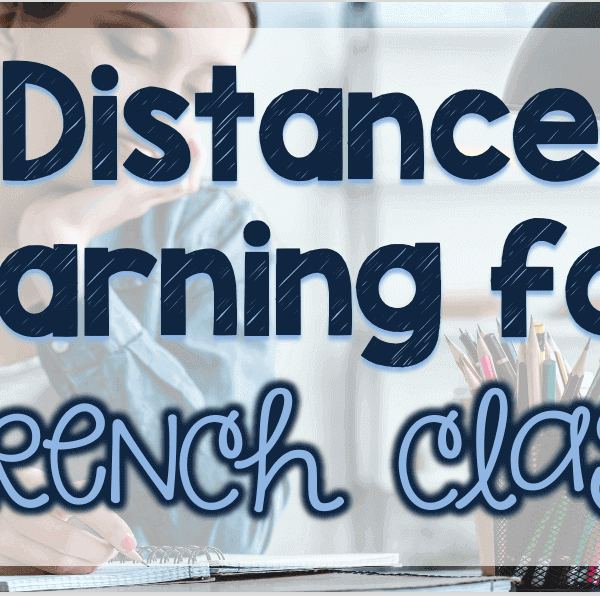 Distance learning for French classes