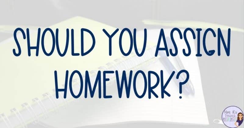 Should you assign homework