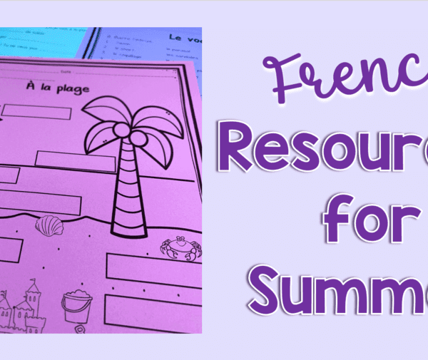 5 fun French summer teaching resources