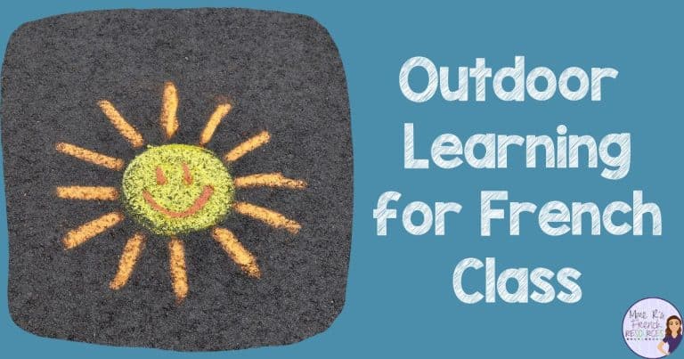 outdoor learning activity ideas for French class