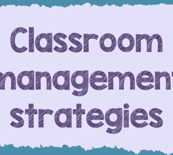 5 easy classroom management strategies that work