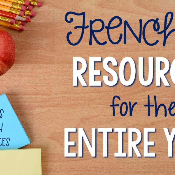 Easy to Use French 2 resources for the entire year!