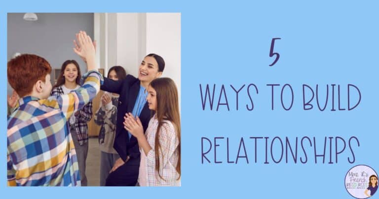 5 Easy ways to build relationships with students