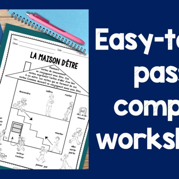Easy to use passé composé worksheets