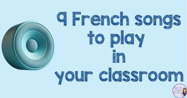 songs in French for the classroom