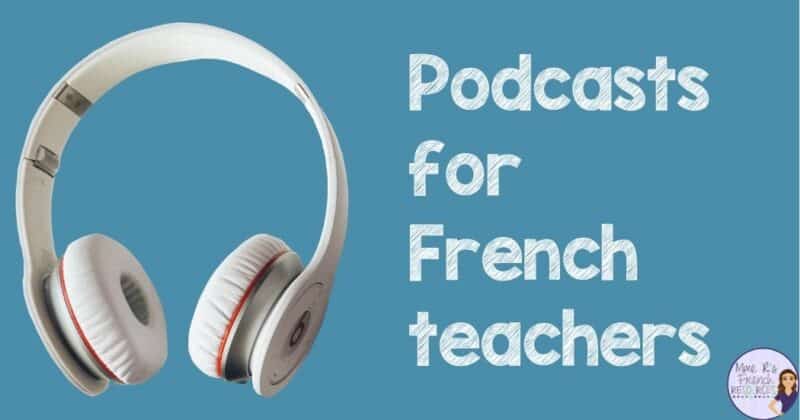 podcasts for French teachers