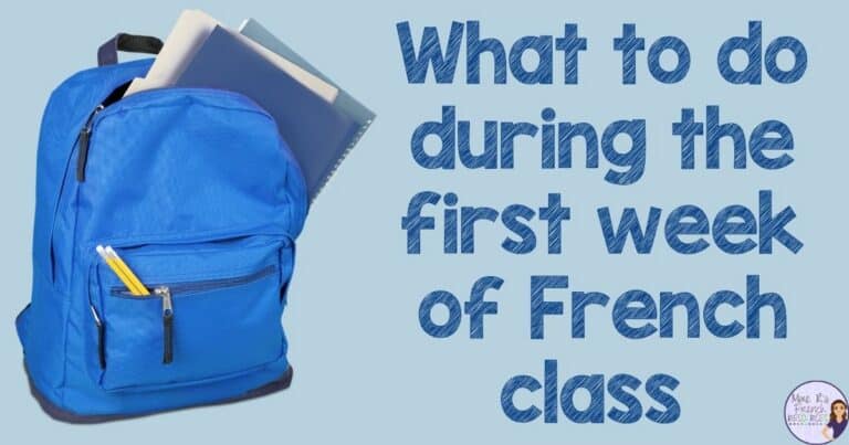What to do during the first week of French class