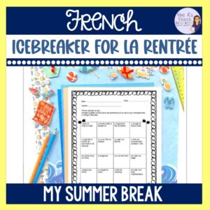 French my summer break activity