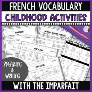 French childhood imparfait worksheets