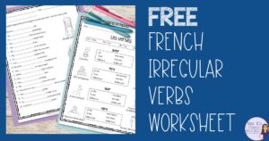 free French irregular verbs worksheets