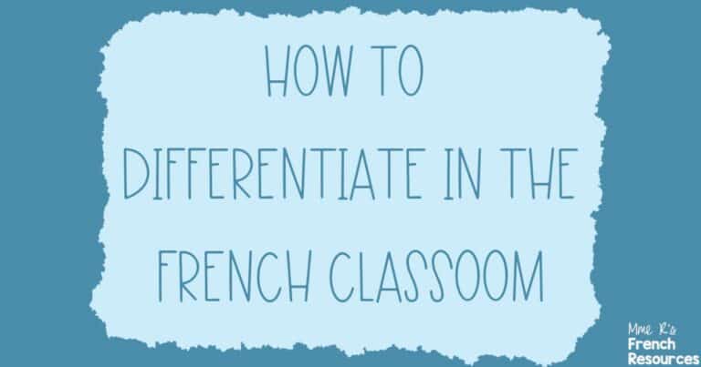 how to differentiate in the French classroom